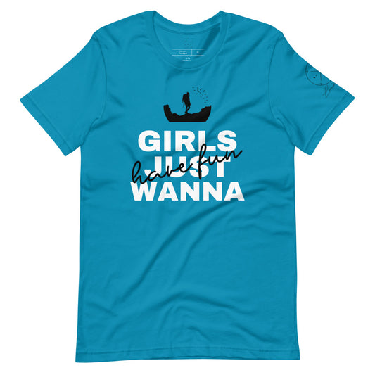 "Girls Just Wanna Have Fun" Short-Sleeve Tee