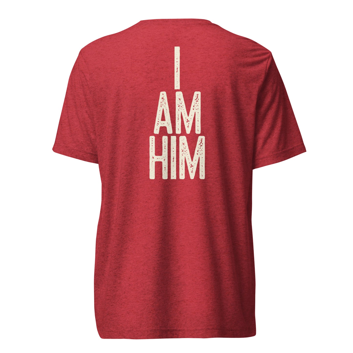 "I AM HIM" - Short sleeve t-shirt