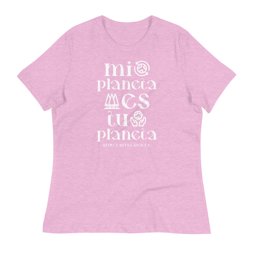 "Mi planeta es tu planeta" Women's Relaxed T-Shirt